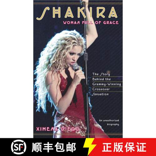 【3-4周达】Shakira: Woman Full of Grace [9780743216234]