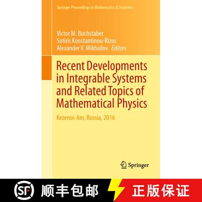 【3-4周达】Recent Developments in Integrable Systems and Related Topics of Mathematical Physics : Kez... [9783030048068]