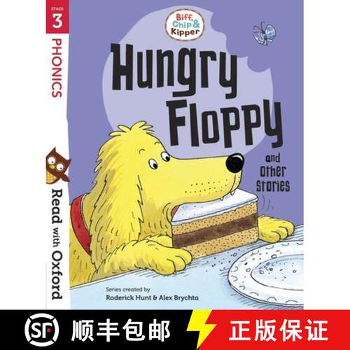 【3-4周达】Read with Oxford: Stage 3: Biff, Chip and Kipper: Hungry Floppy and Other Stories [9780192764256]