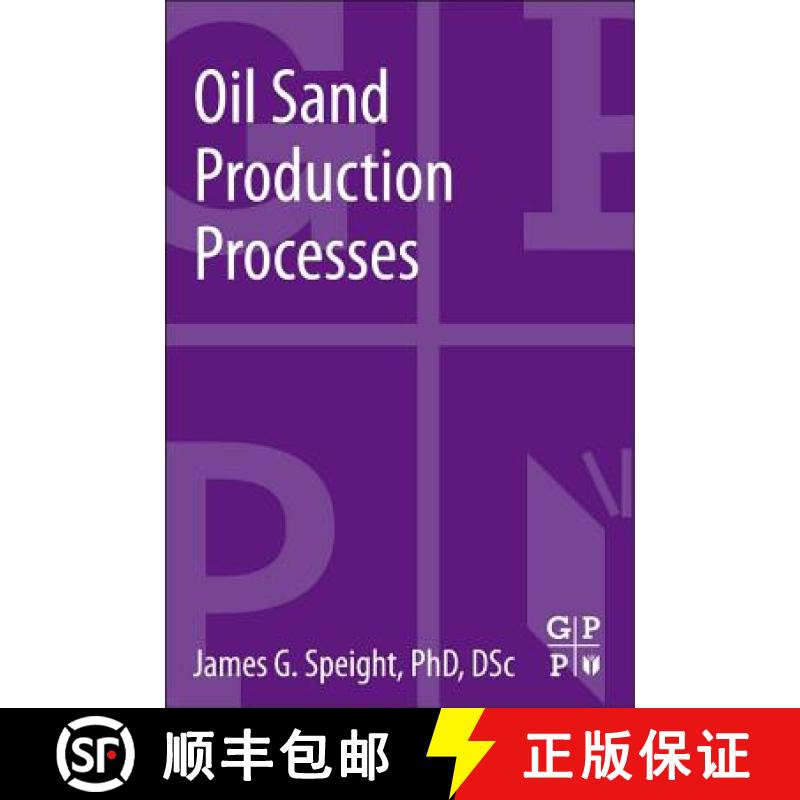 【2-3周达】Oil Sand Production Processes [9780124045729]