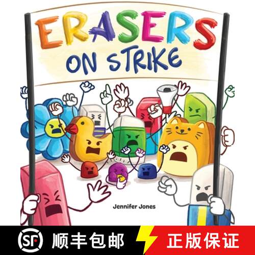 【3-4周达】精装 Erasers on Strike : A Funny, Rhyming, Read Aloud Kid's Book About Respect and Respons... [9781637316078]