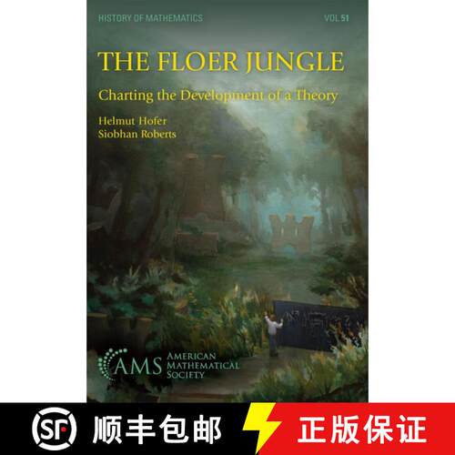预订 The Floer Jungle – Charting the Development of a Theory [9781470485146]