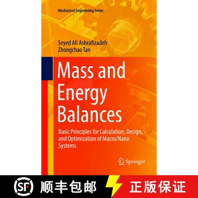 【3-4周达】Mass and Energy Balances : Basic Principles for Calculation, Design, and Optimization of M... [9783319891668]