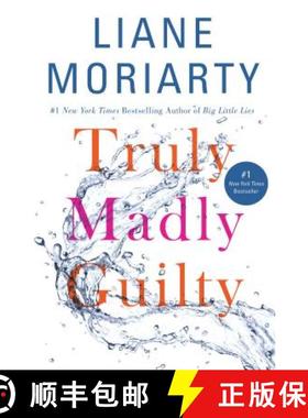 委实疯狂之罪 Truly Madly Guilty [9781250146533]