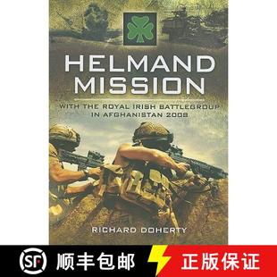 2008 4周达 With Mission Royal Afghanistan 1st Helmand Battlegroup Irish 9781848841482 Iris... the