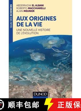 预订 Aux Origines de la Vie: Une Nouvelle Histoire de l'Évolution [On the Origins of Life: A New His... [9782100737918]