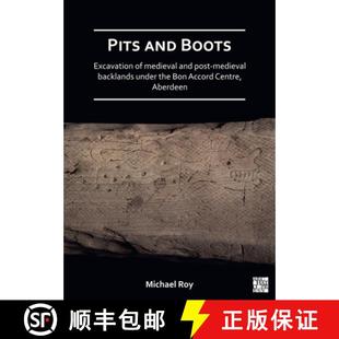 and 3周達 Excavation the Medieval 9781789694871 Accord Ce... Under Boots Backlands Pits Bon Post
