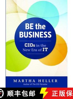 【3-4周达】Be the Business: Cios in the New Era of It [9781629561325]