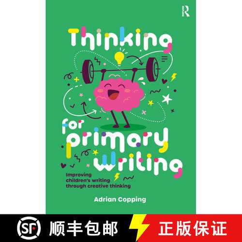 【3-4周达】Thinking for Primary Writing : Improving Children's Writing Through Creative Thinking [9781915713216]