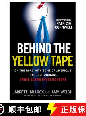 【3-4周达】Behind the Yellow Tape: On the Road with Some of America's Hardest Working Crime Scene Inv... [9780425221662]