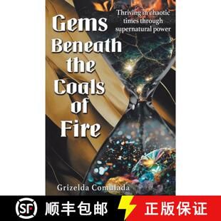 Coals through the Gems supernatural times Fire power Beneath chaotic 4周达 9798890435293 Thriving