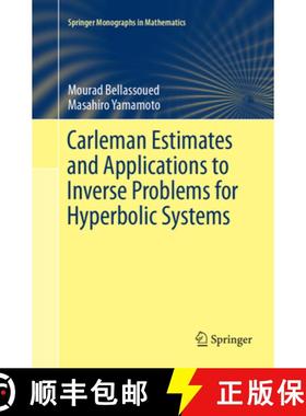 【3-4周达】Carleman Estimates and Applications to Inverse Problems for Hyperbolic Systems [9784431568308]
