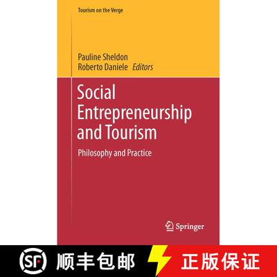 【3-4周达】精装 Social Entrepreneurship and Tourism : Philosophy and Practice (1st ed. 2017) [9783319465166]