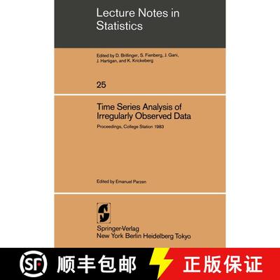 【3-4周达】Time Series Analysis of Irregularly Observed Data: Proceedings of a Symposium held at Texa... [9780387960401]