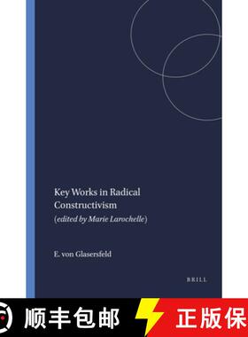 预订 Key Works in Radical Constructivism: (Edited by Marie Larochelle) [9789087900854]