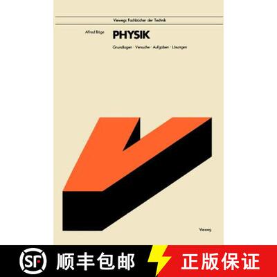 【3-4周达】Physik : Grundlagen · Versuche · Aufgaben · Lösungen (6. Auflage 1984) (6. Auflage 1984) [9783528440466]