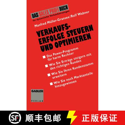 【3-4周达】Verkaufserfolge Steuern und Optimieren: Das Power-Programm für harte Rechner [9783409196222]