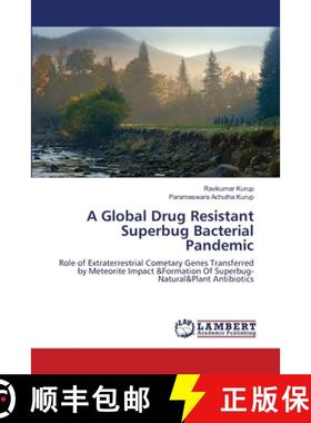 预订 A Global Drug Resistant Superbug Bacterial Pandemic [9786202922241]