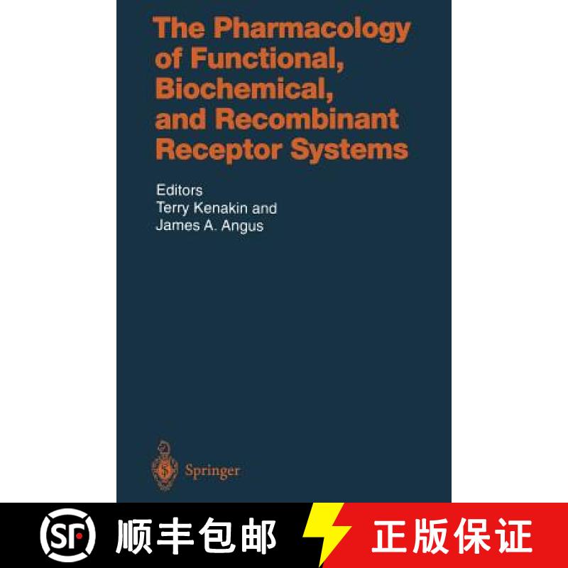 【2-3周达】The Pharmacology of Functional, Biochemical, and Recombinant Receptor Systems [9783642630286]