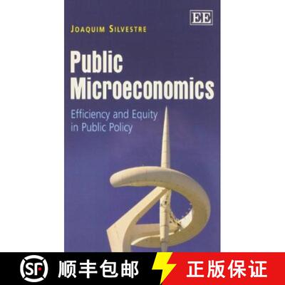 【3-4周达】Public Microeconomics - Efficiency and Equity in Public Policy: Efficiency and Equity in P... [9781781951903]