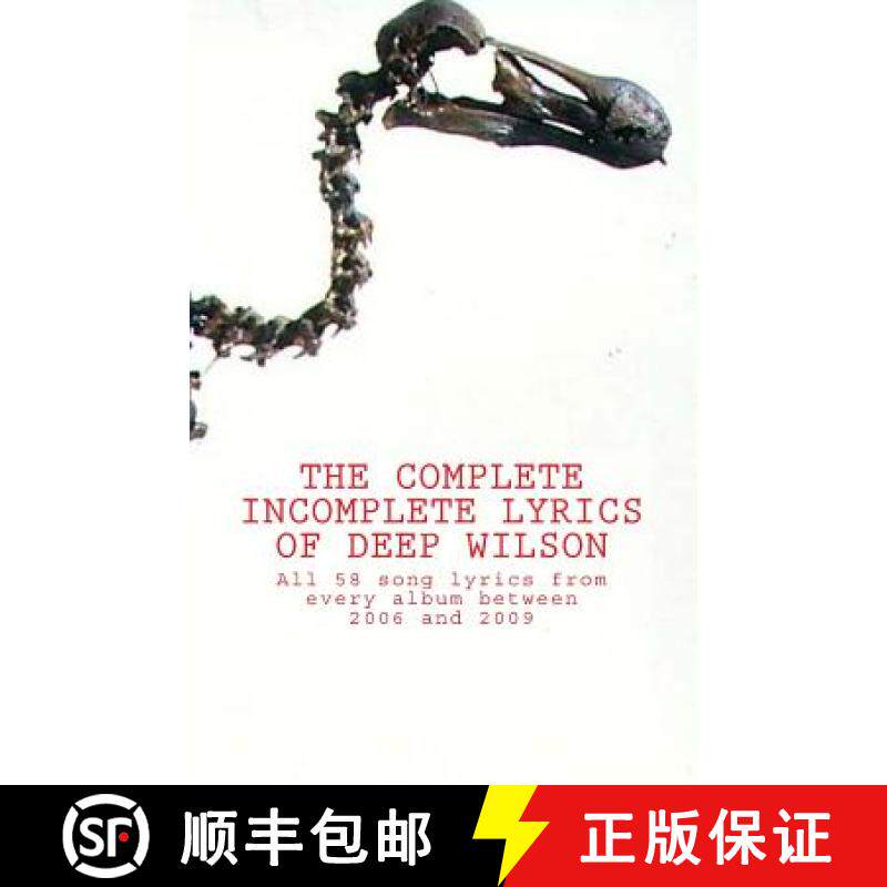 预订 The Complete Incomplete Lyrics Of Deep Wilson [9780953081332]