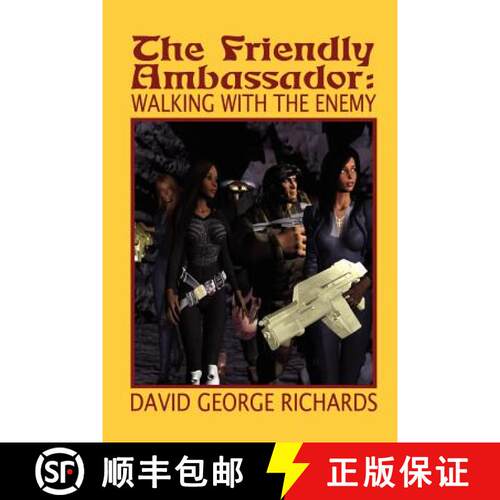 【3-4周达】The Friendly Ambassador: Walking with the Enemy [9781419632884]