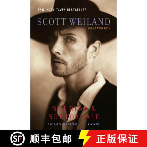 【3-4周达】Not Dead & Not for Sale: The Earthling Papers, a Memoir [9780743297172]