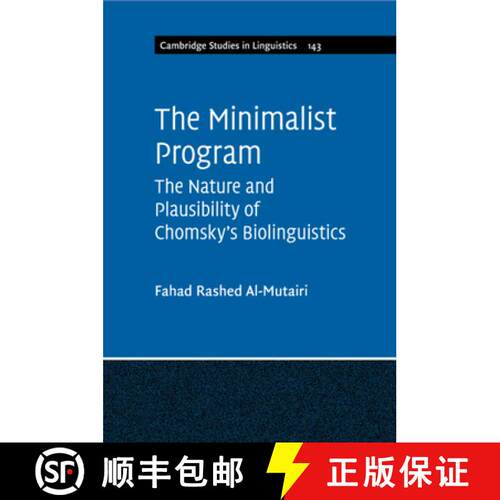 【3-4周达】The Minimalist Program: The Nature and Plausibility of Chomsky's Biolinguistics [9781108810425]