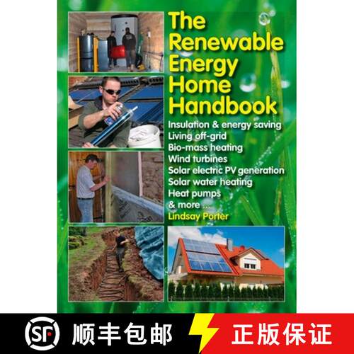 【3-4周达】精装 The Renewable Energy Home Handbook: Insulation & Energy Saving, Living Off-Grid, Bio-... [9781845847593]