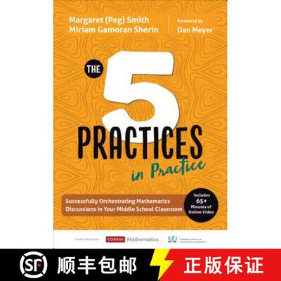 【3-4周达】The Five Practices in Practice: Successfully Orchestrating Mathematics Discussions in Your... [9781544321189]
