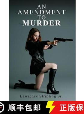预订 An Amendment to Murder [9780970970114]