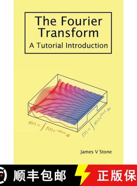 【3-4周达】The Fourier Transform: A Tutorial Introduction [9781916279148]