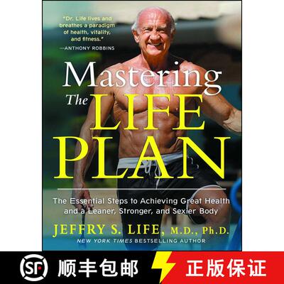 【3-4周达】Mastering the Life Plan: The Essential Steps to Achieving Great Health and a Leaner, Stron... [9781451699029]