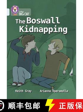 The Boswall Kidnapping: Band 17/Diamond [9780007336425]