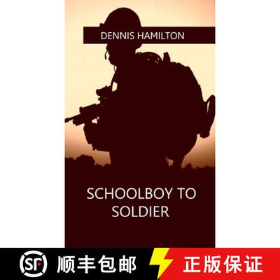 【3-4周达】Schoolboy to Soldier [9780955847813]