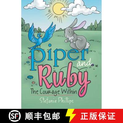 【3-4周达】Piper and Ruby: The Courage Within [9781480860728]