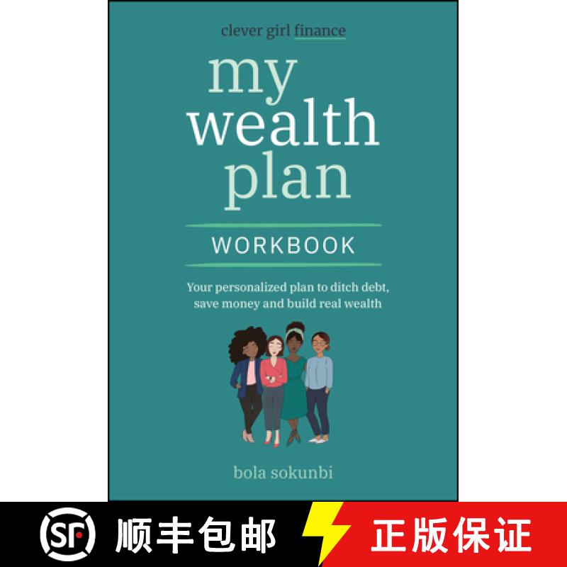 【3-4周达】Clever Girl Finance, My Wealth Plan Workbook: Your personalized plan to ditch debt, save m... [9781394266913]