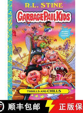 预订 Thrills and Chills (Garbage Pail Kids Book 2) [9781419743641]