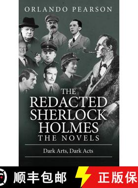【3-4周达】Dark Arts, Dark Acts: The Redacted Sherlock Holmes [9781804241479]