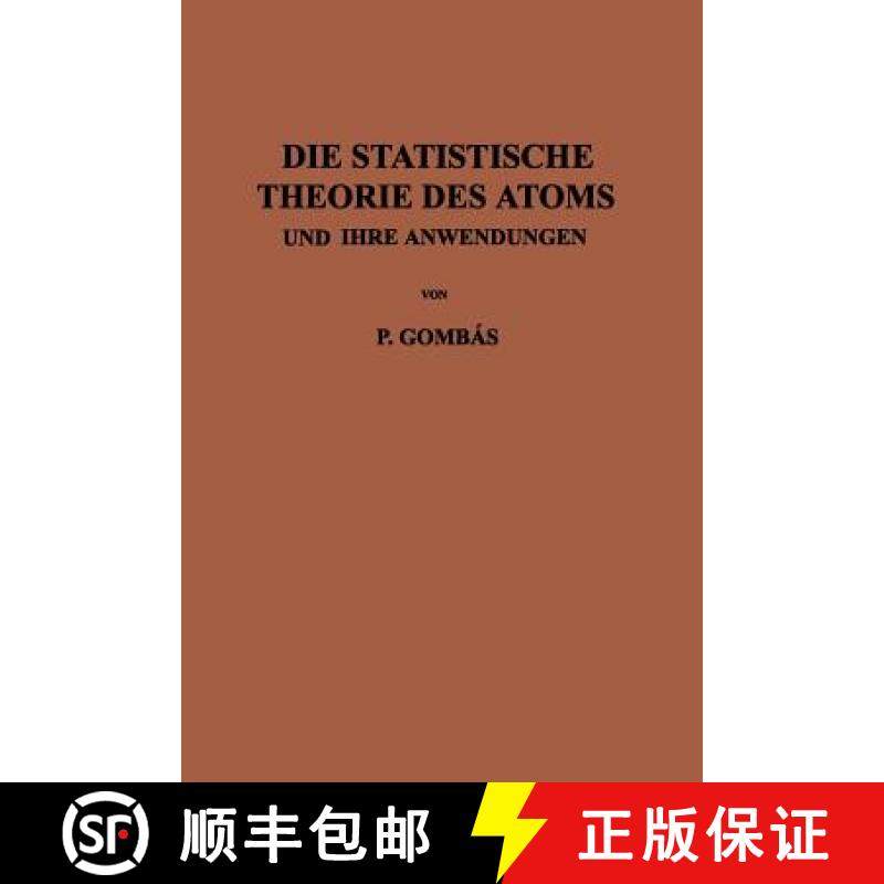 【3-4周达】Die Statistische Theorie Des Atoms Und Ihre Anwendungen [9783709121016]