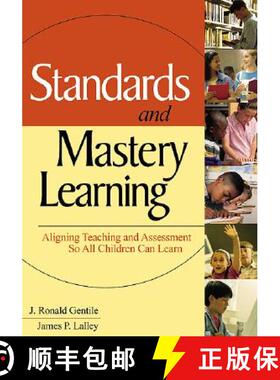 【3-4周达】Standards and Mastery Learning: Aligning Teaching and Assessment So All Children Can Learn [9780761946144]