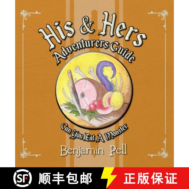 【3-4周达】His & Hers Adventurers Guide: Can You Eat a Monster? [9798822905320]