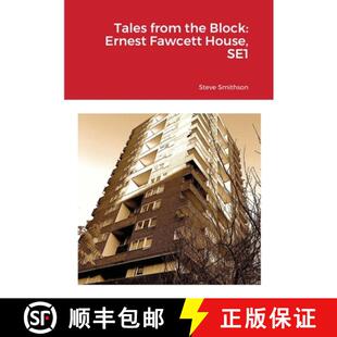 【3-4周达】Tales from the Block: Ernest Fawcett House, SE1 [9781716301742]