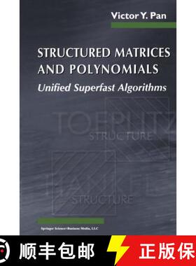 【3-4周达】Structured Matrices and Polynomials : Unified Superfast Algorithms [9781461266259]