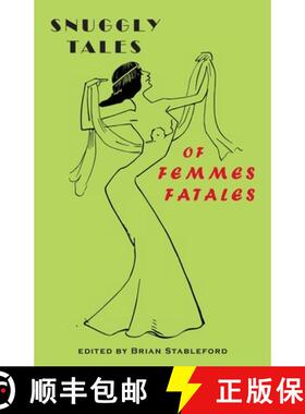 【3-4周达】Snuggly Tales of Femmes Fatales [9781645251002]