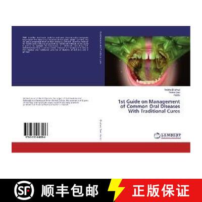 预订 1st Guide on Management of Common Oral Diseases With Traditional Cures [9783330048096]