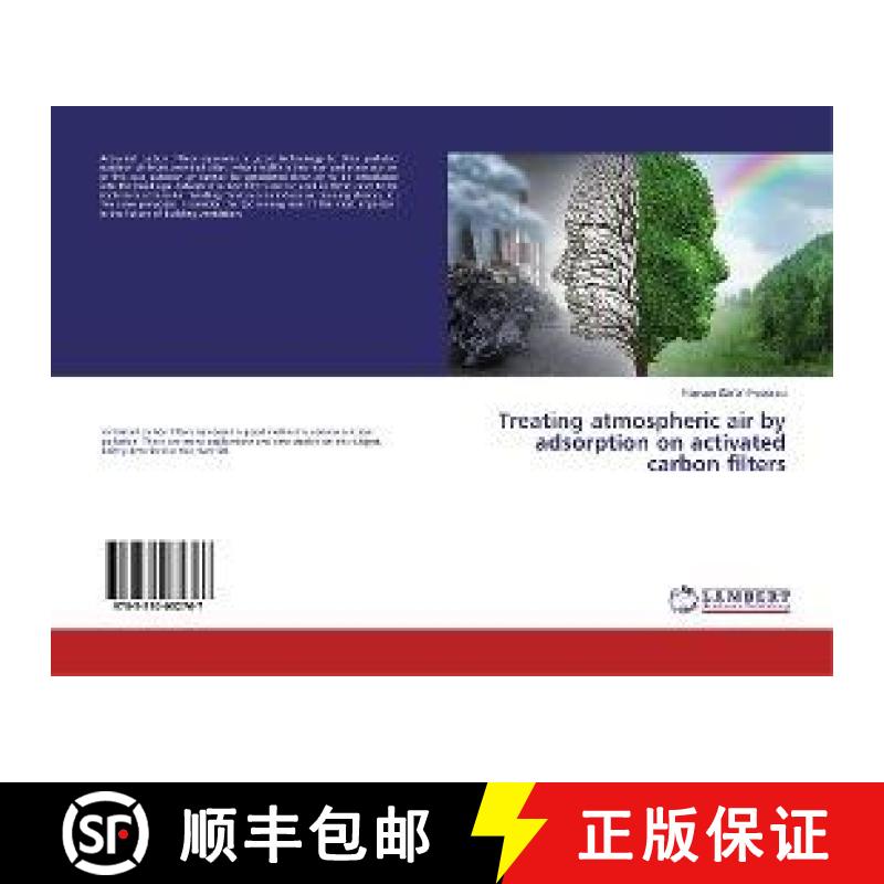 预订 Treating atmospheric air by adsorption on activated carbon filters [9783330032767]