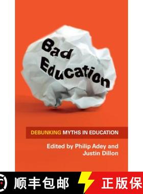 【3-4周达】Bad Education: Debunking Myths in Education [9780335246014]