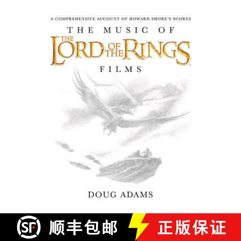 【2-3周达】The Music of the Lord of the Rings Films [9780739071571]