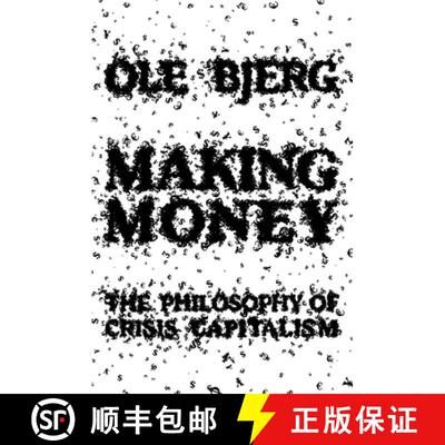 【3-4周达】Making Money: The Philosophy of Crisis Capitalism [9781781682654]